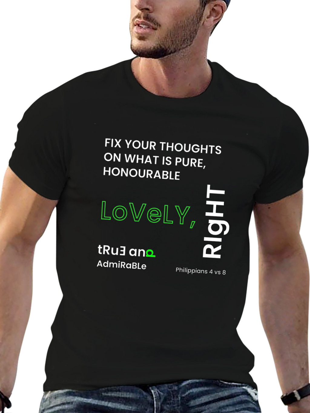 Inspirational T-Shirt: Lovely True Right