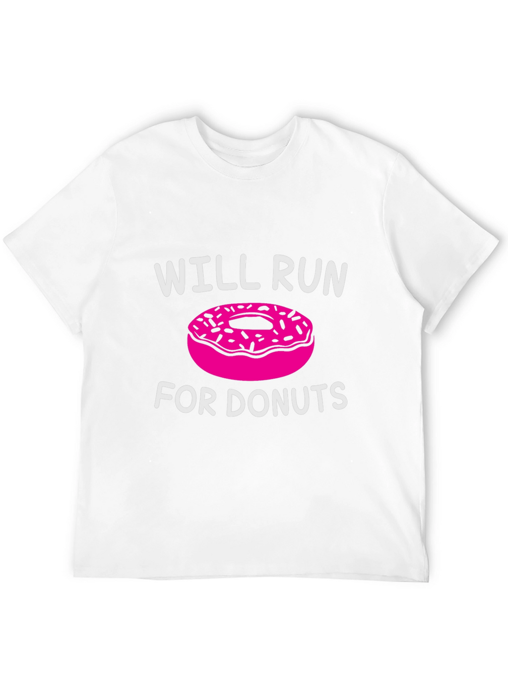 Will Run for Donuts T-Shirt