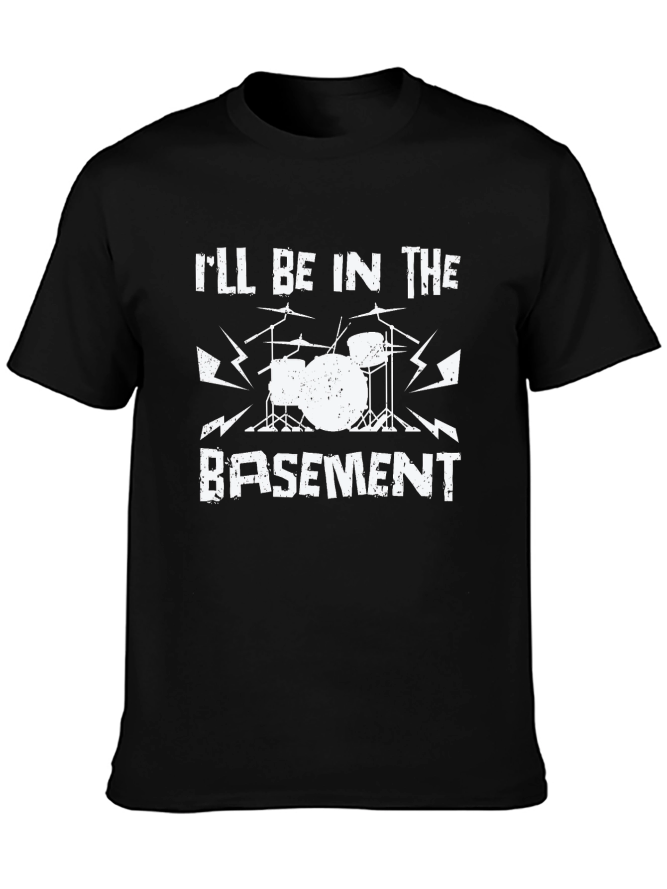 Ill Be in the Basement Drum Set Black T-Shirt