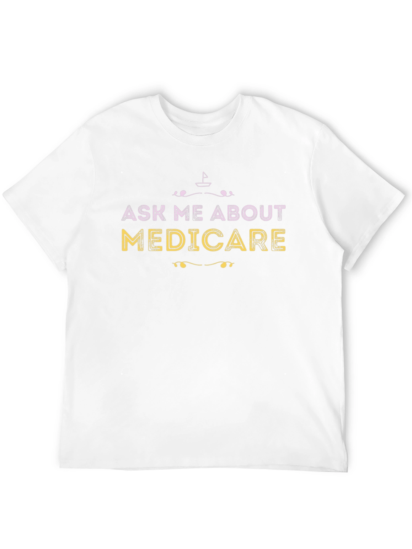 Ask Me About Medicare Graphic Tee