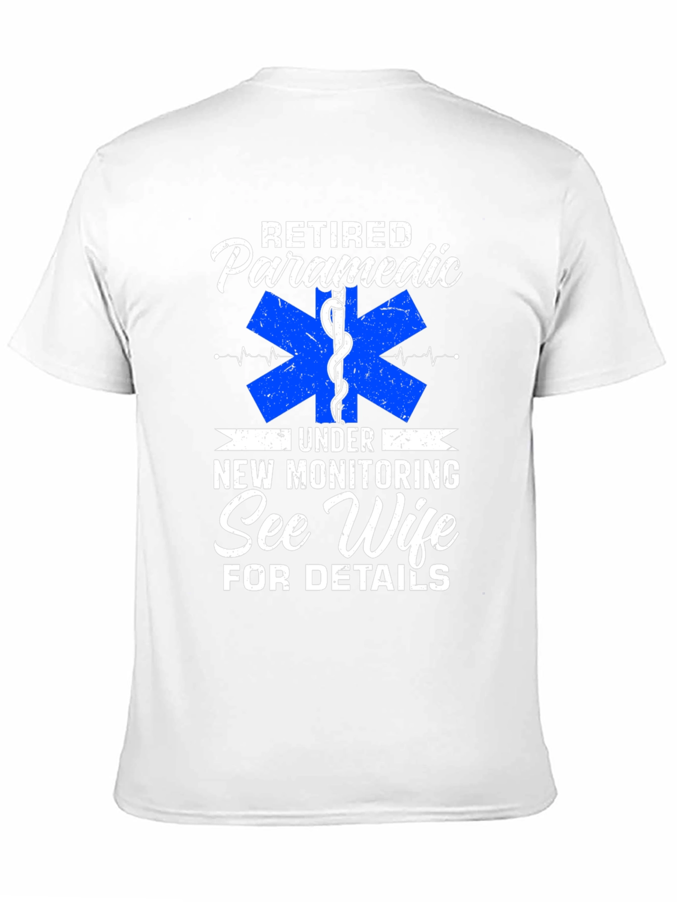 Retired Paramedic T-Shirt - New Monitoring