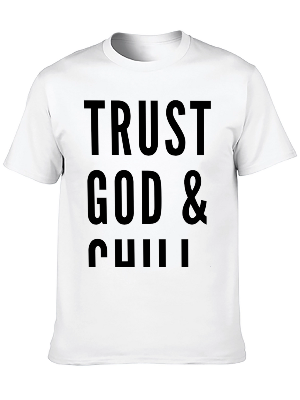 Trust God & Chill Black Graphic Tee