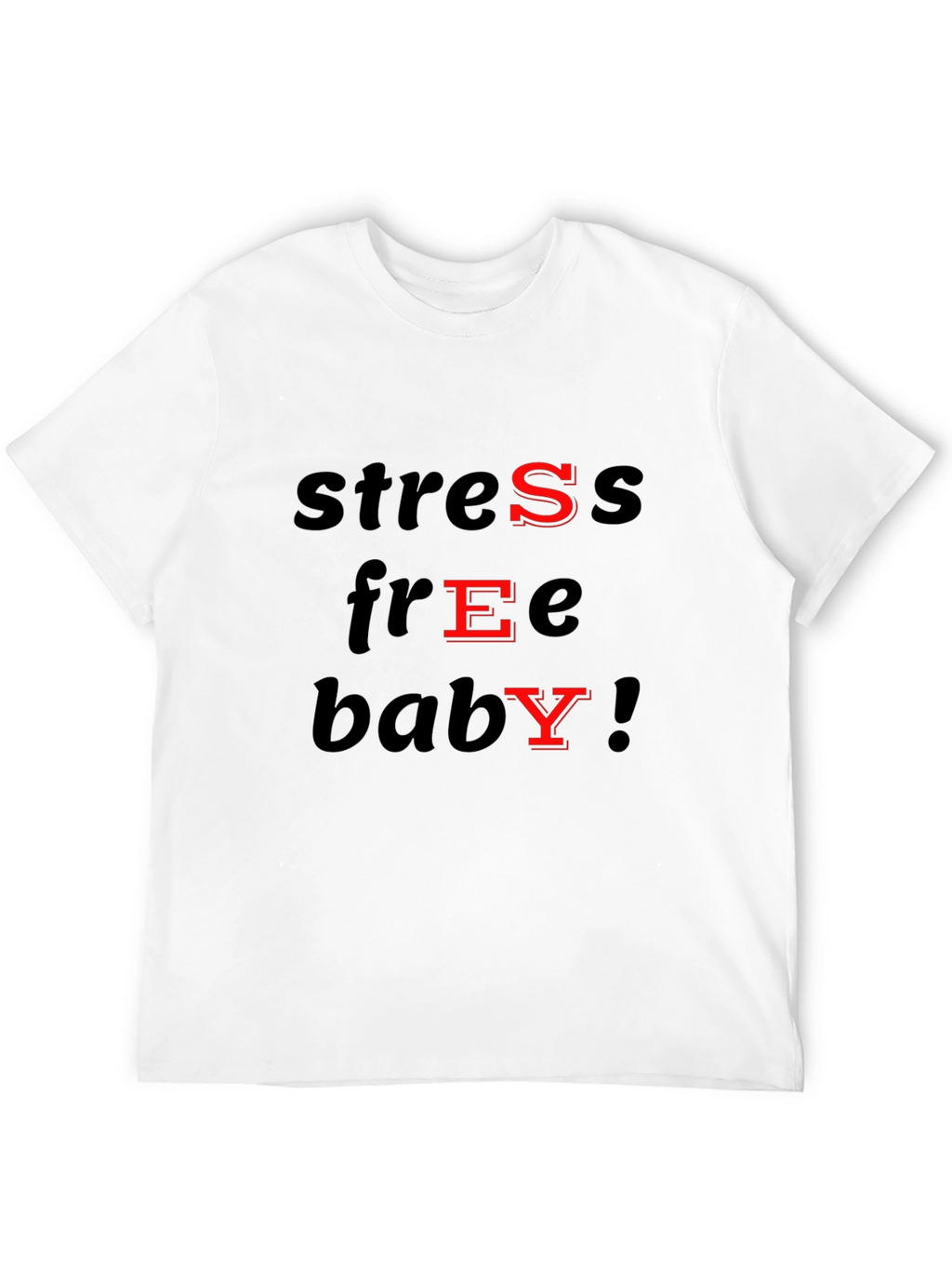 Stress Free Baby T-Shirt - Black Cotton Blend