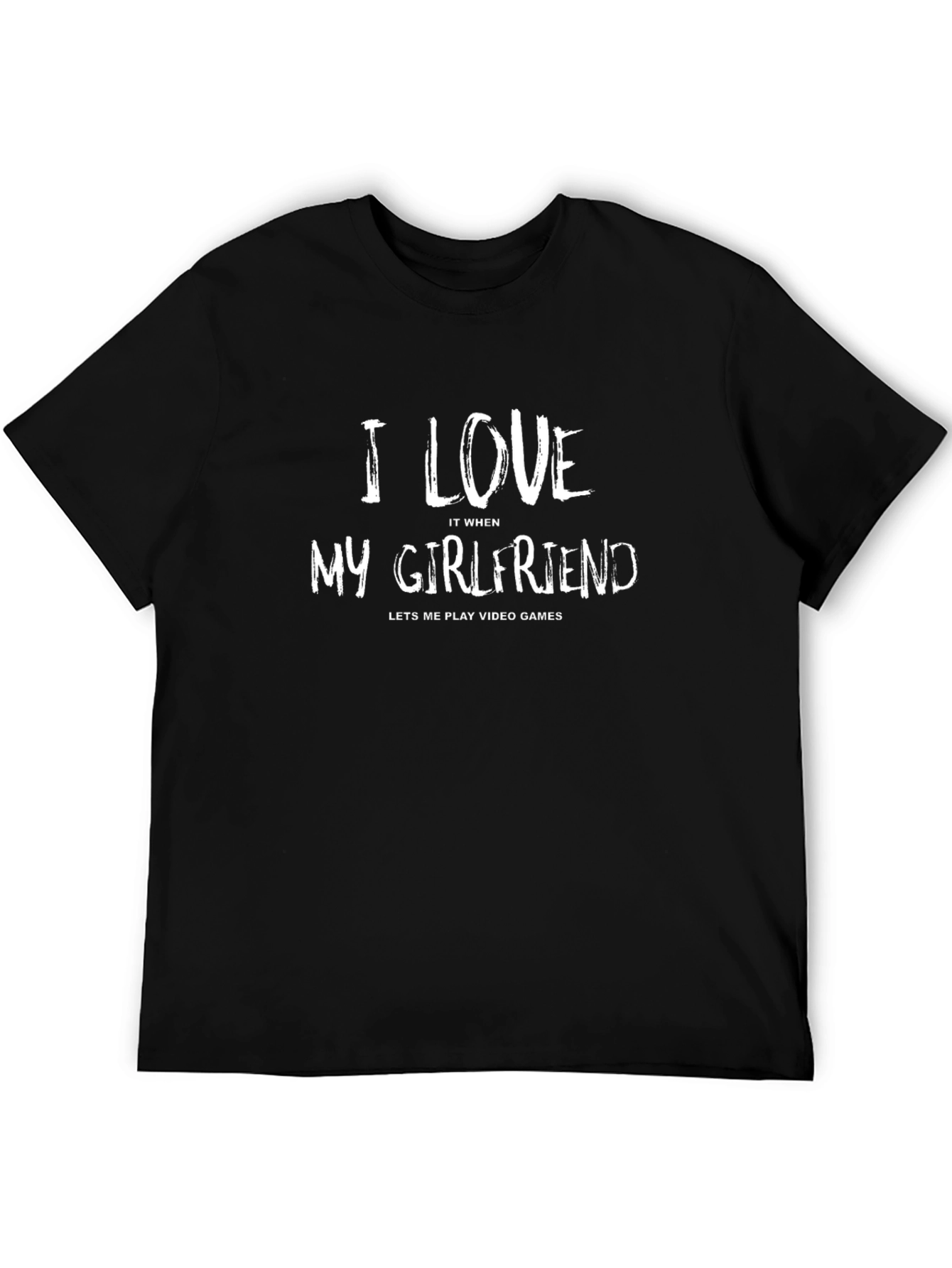 I Love My Girlfriend Gamer T-Shirt