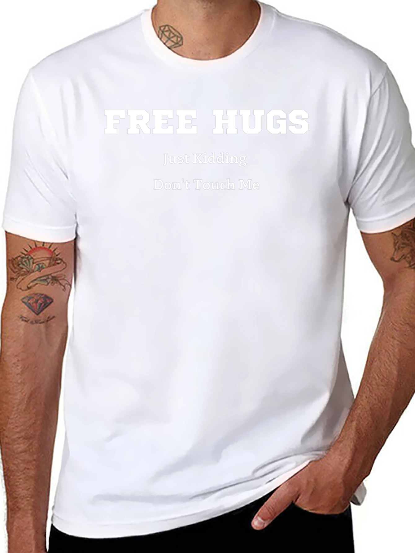 Free Hugs Just Kidding Dont Touch Me Graphic Tee