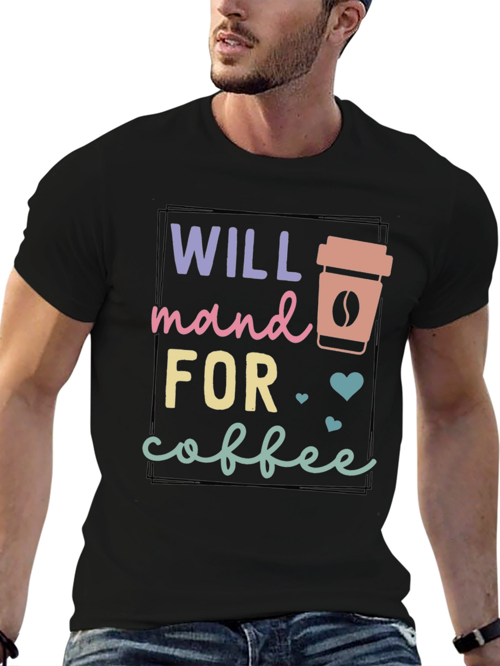 Will Stand for Coffee T-Shirt