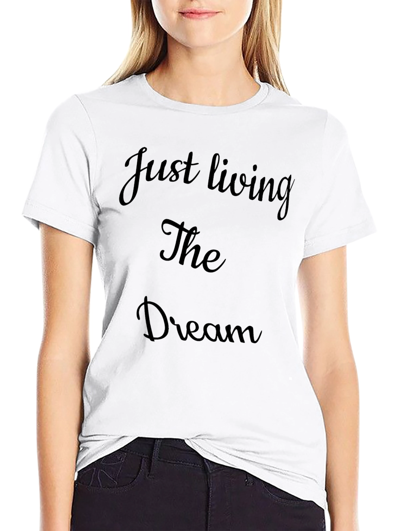 Just Living The Dream T-Shirt Mens Casual Cotton Tee