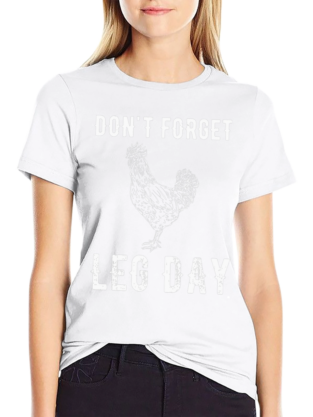 Dont Forget Leg Day Chicken Graphic Tee