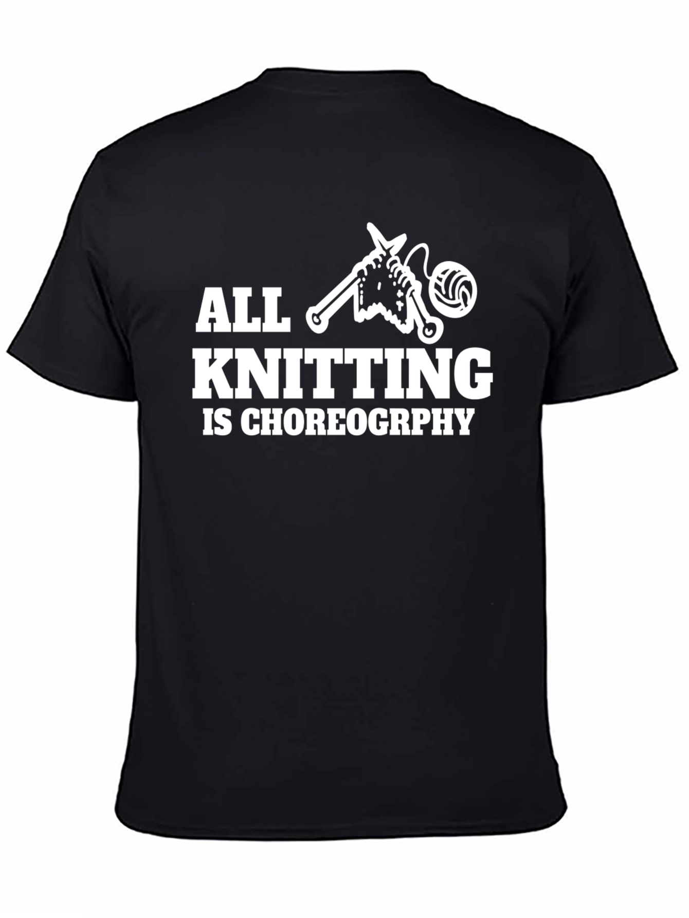 All Knitting is Choreography Black T-Shirt