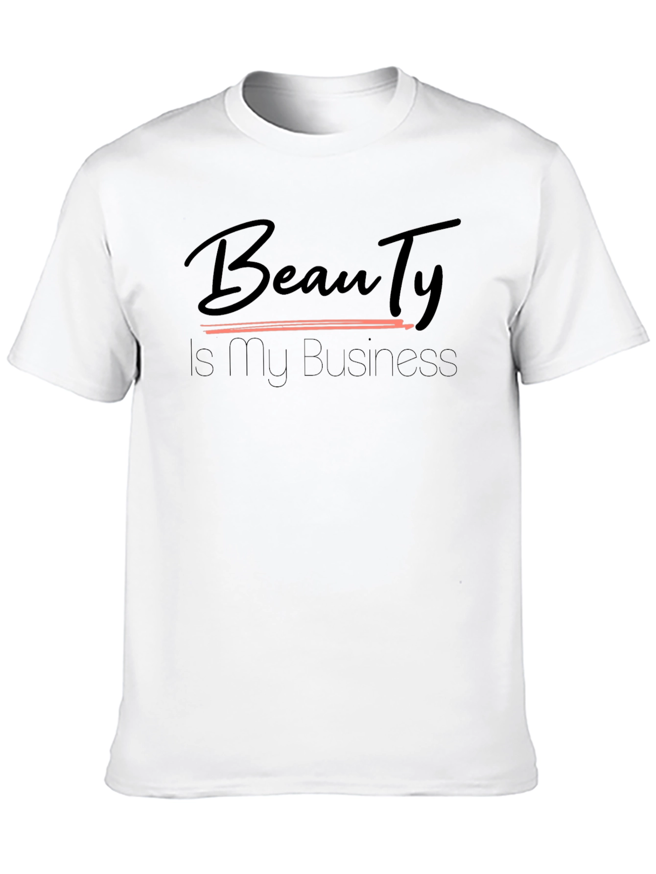 Beauty is My Business T-Shirt - Black