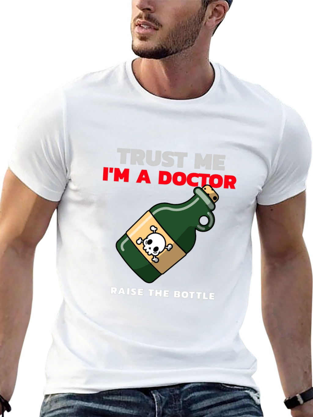 Trust Me Im a Doctor T-Shirt