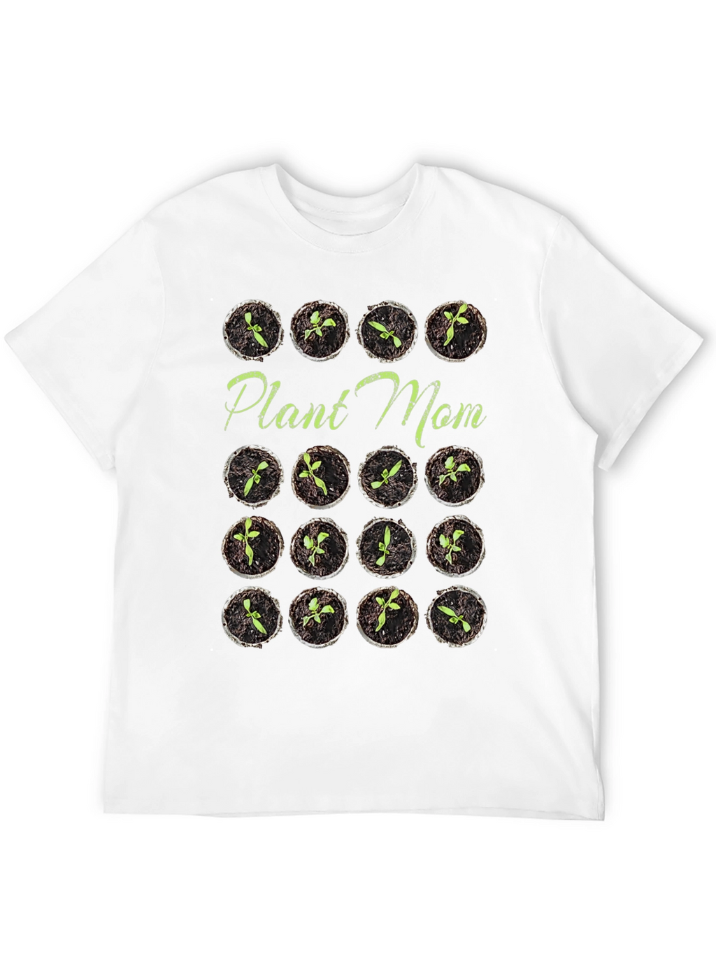 Plant Mom T-Shirt - Gardening Lovers Tee