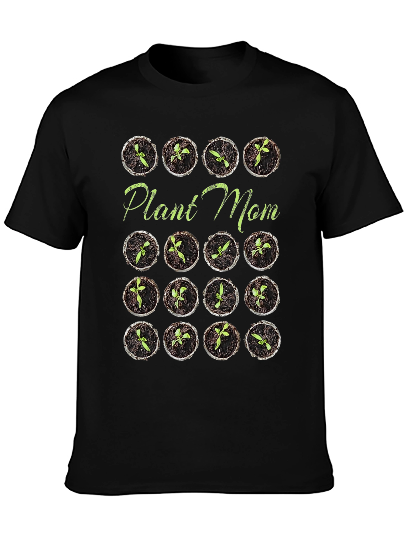 Plant Mom T-Shirt - Gardening Lovers Tee