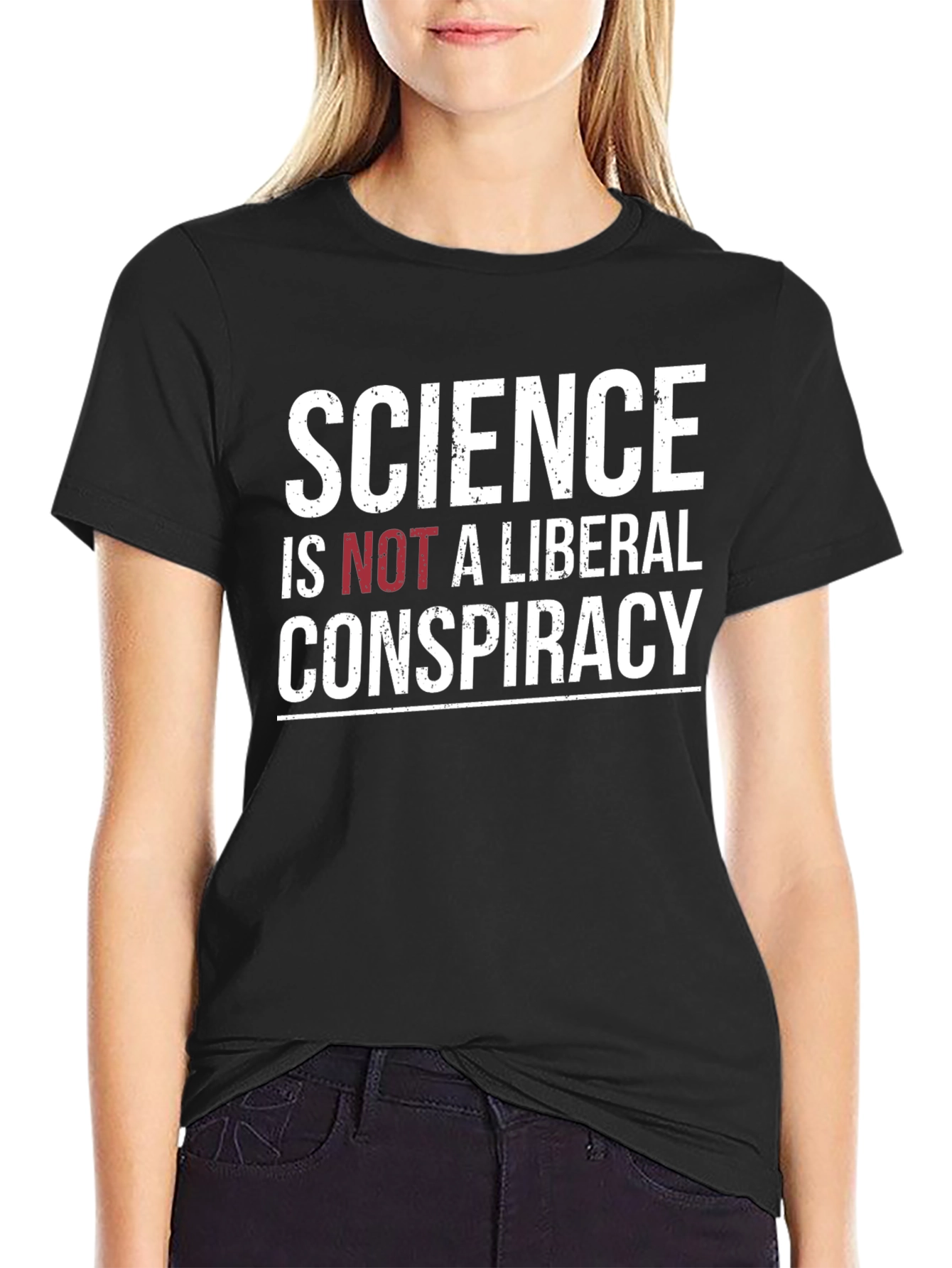Science is Not a Liberal Conspiracy T-Shirt