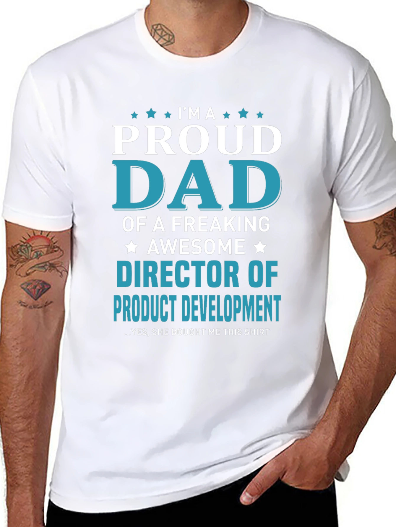 Proud Dad Director of Product Development T-Shirt