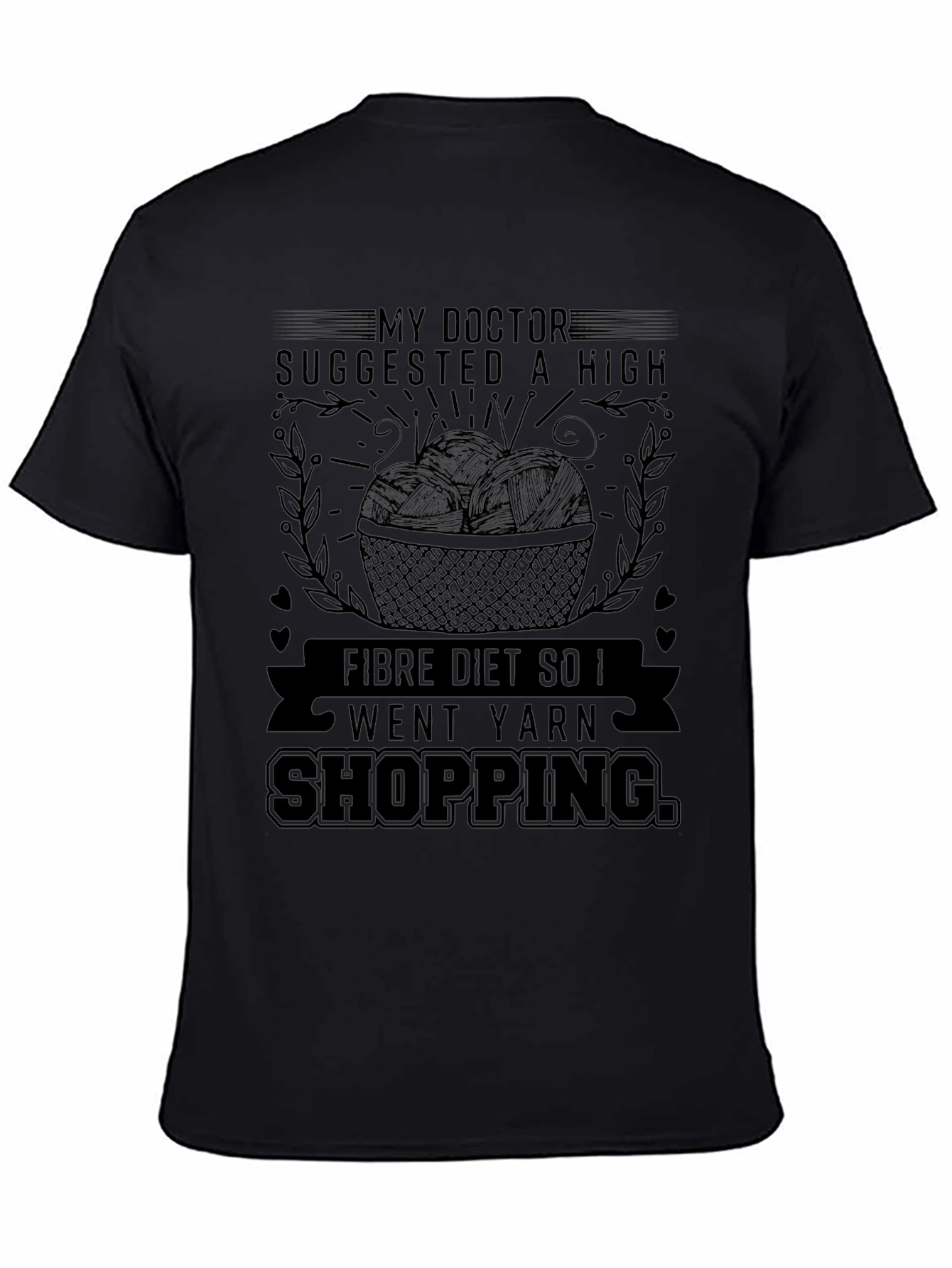 High Fiber Yarn Shopping T-Shirt