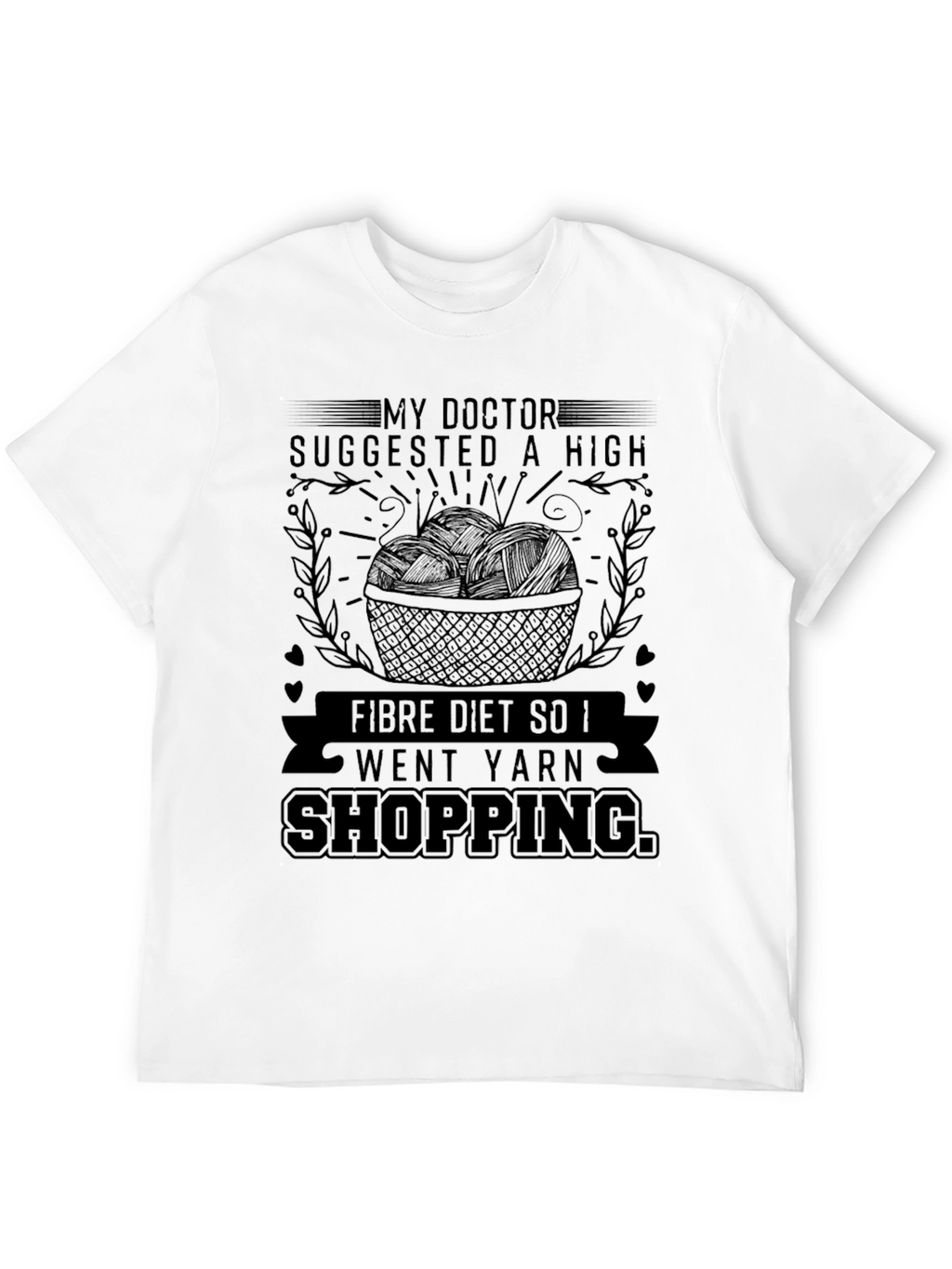 High Fiber Yarn Shopping T-Shirt