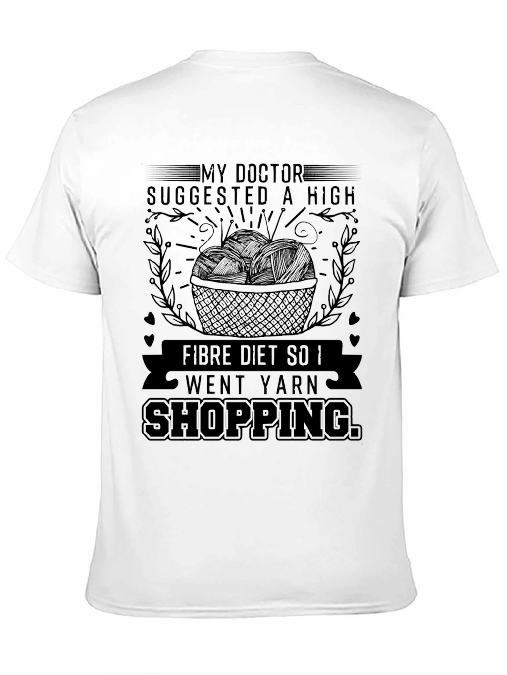 High Fiber Yarn Shopping T-Shirt