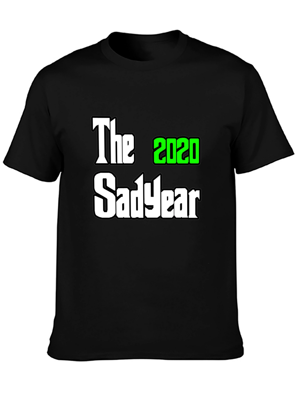 The 2020 Sad Year Graphic Tee - Black