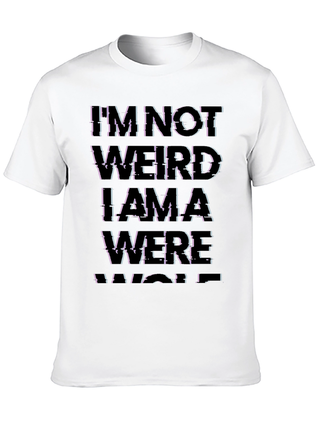 Im Not Weird I Am A Werewolf Black T-Shirt
