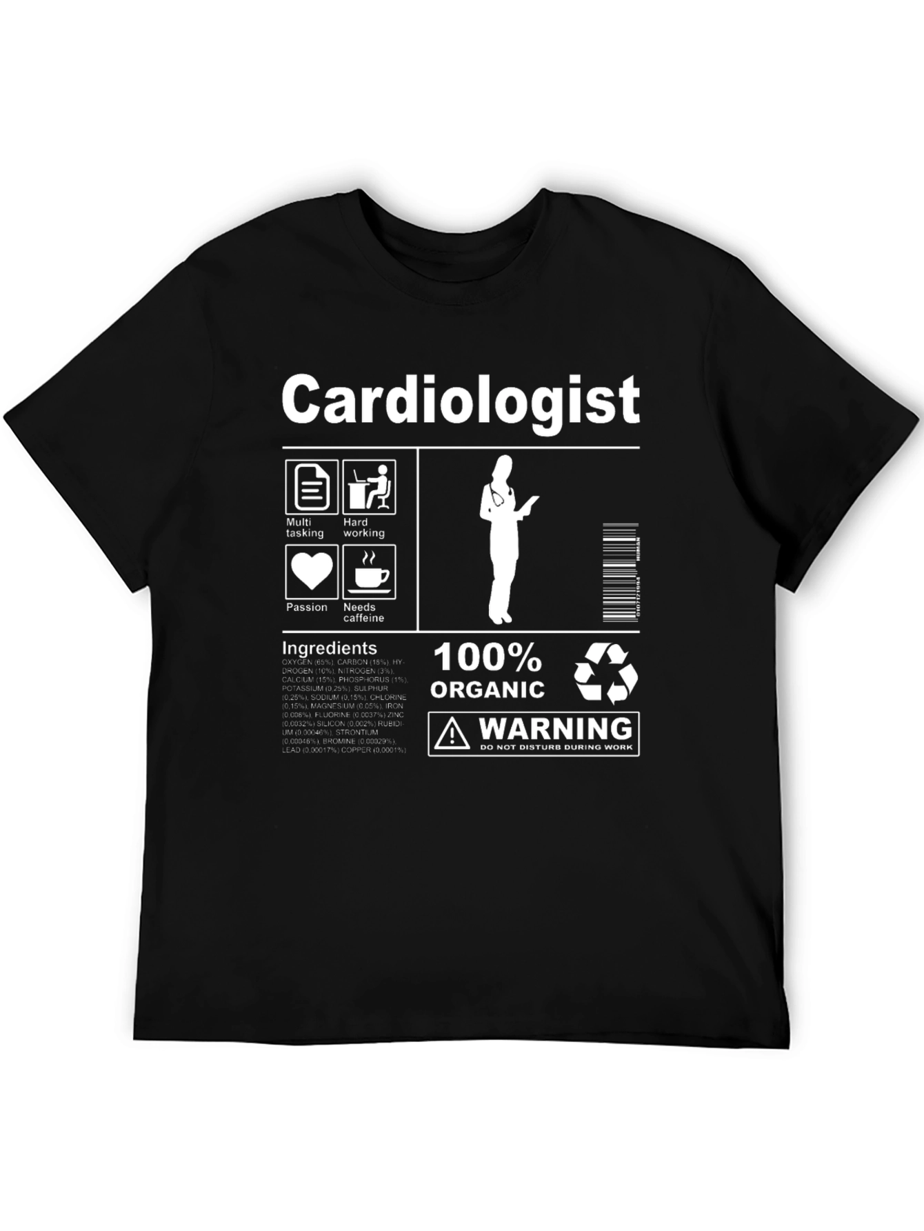 Cardiologist T-Shirt: 100% Organic Funny Medical Tee