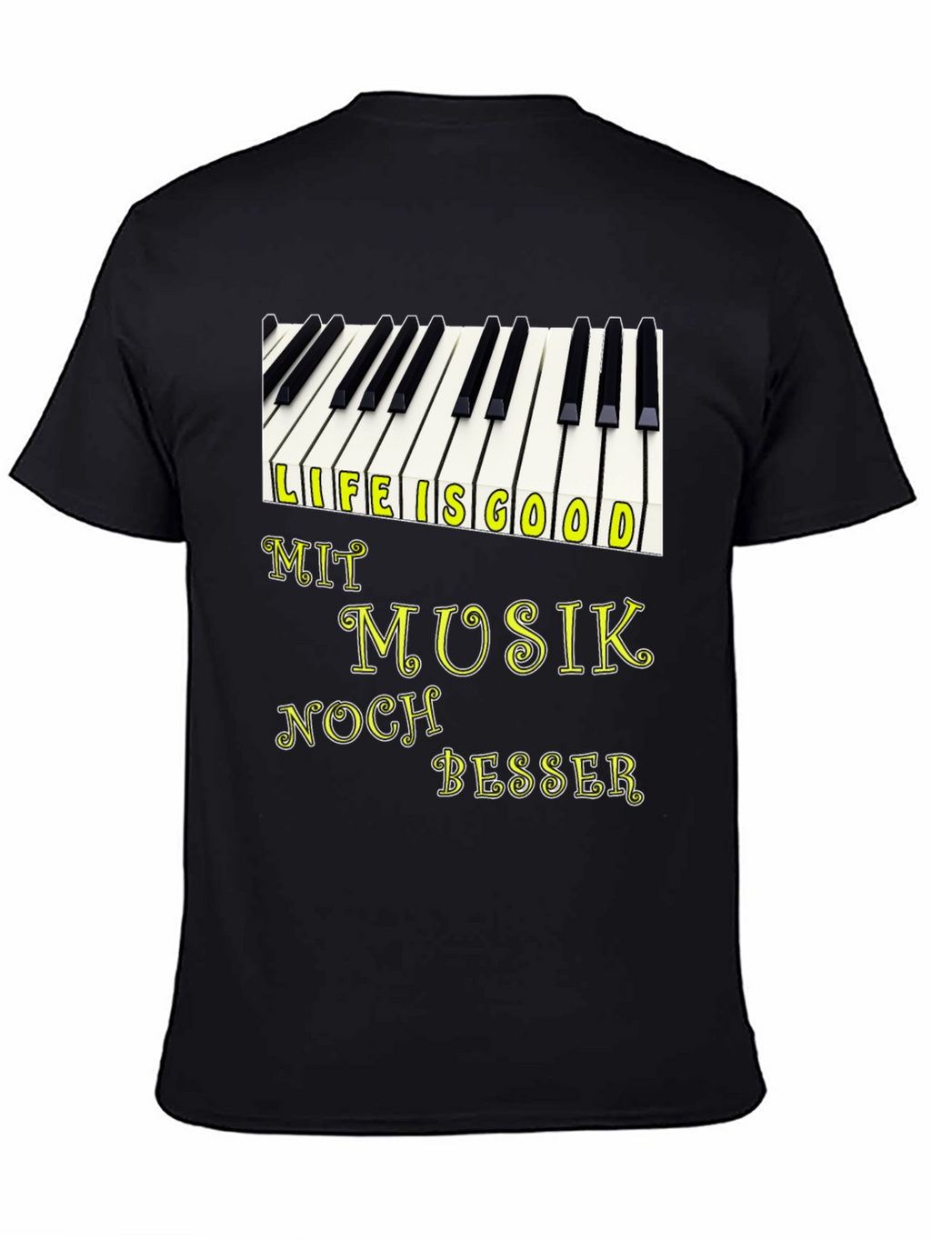 Life is Good with Music T-Shirt