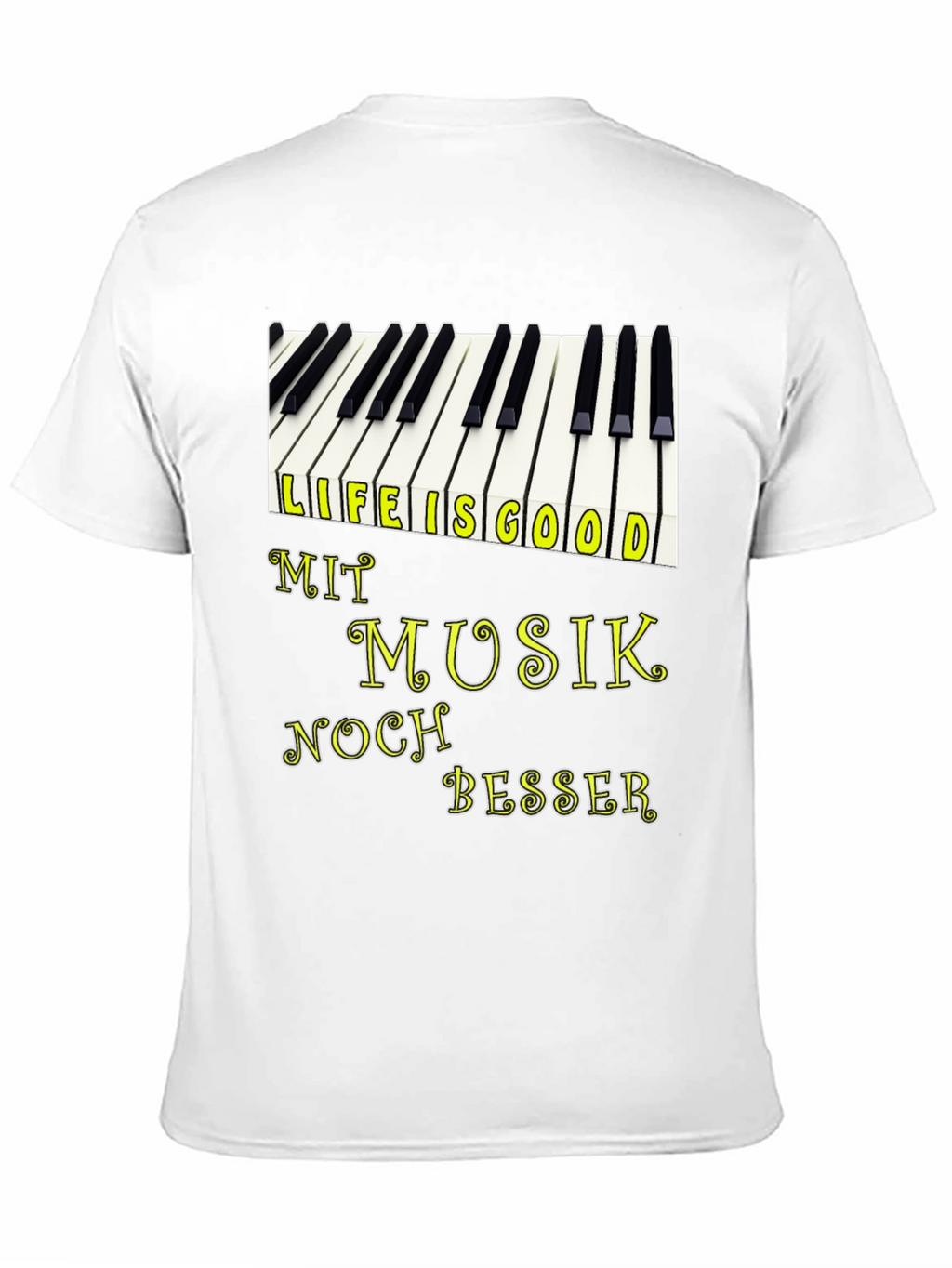 Life is Good with Music T-Shirt