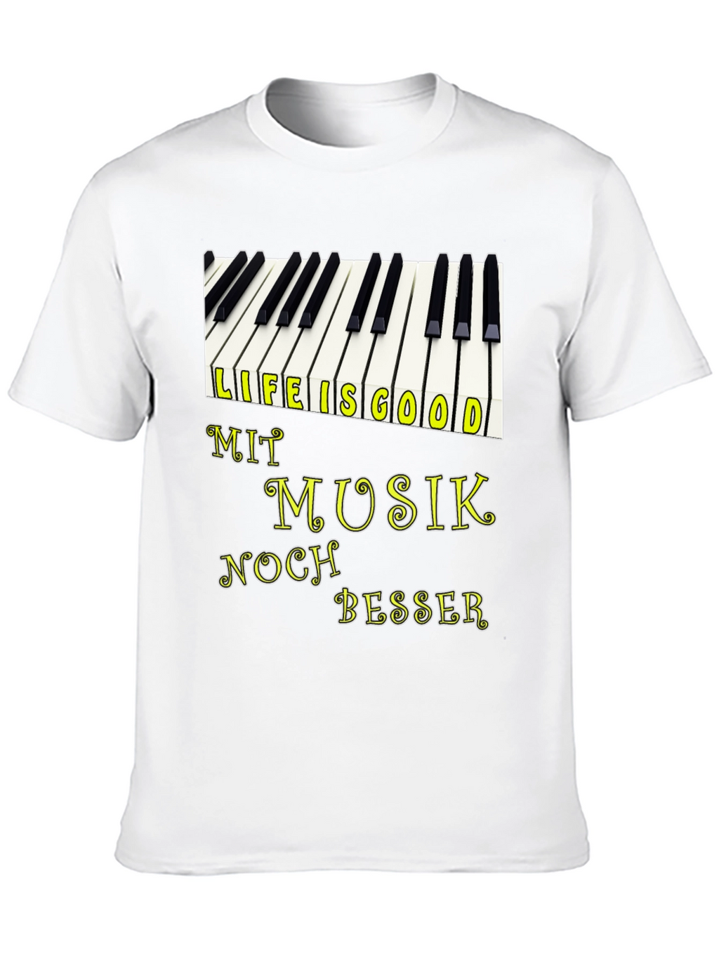 Life is Good with Music T-Shirt