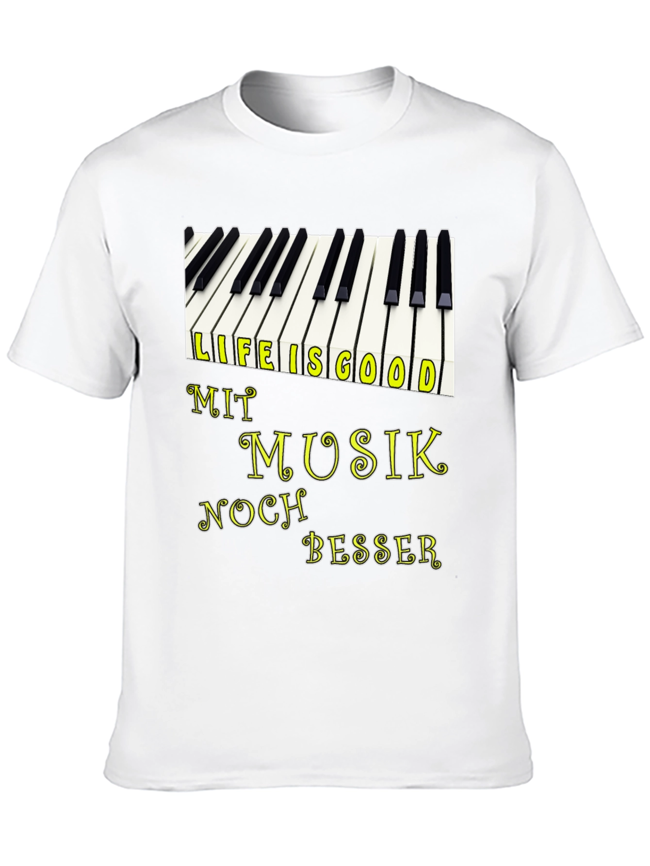 Life is Good with Music T-Shirt