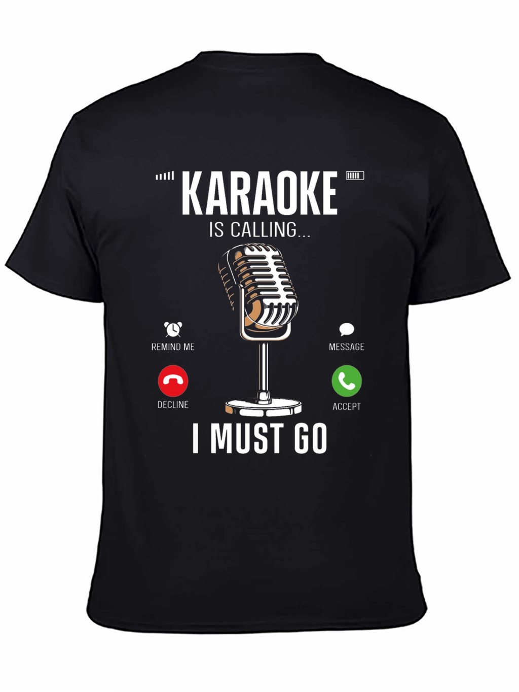 Karaoke Calling T-Shirt - Music Lover Tee