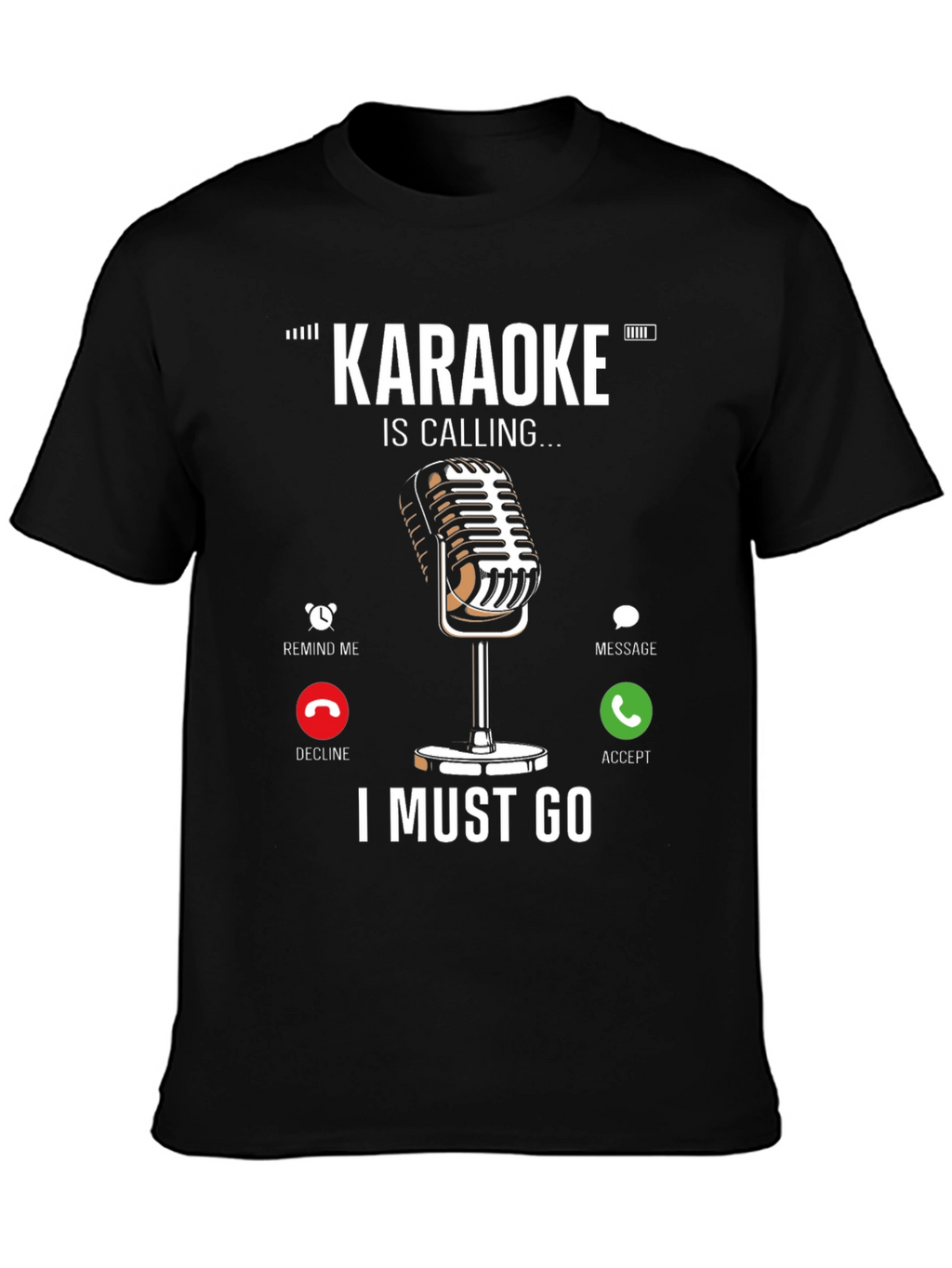 Karaoke Calling T-Shirt - Music Lover Tee