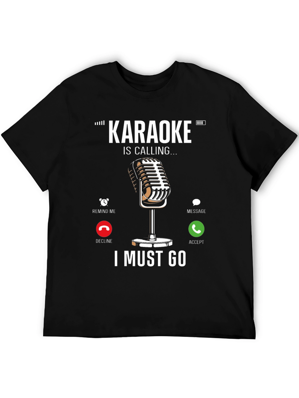 Karaoke Calling T-Shirt - Music Lover Tee