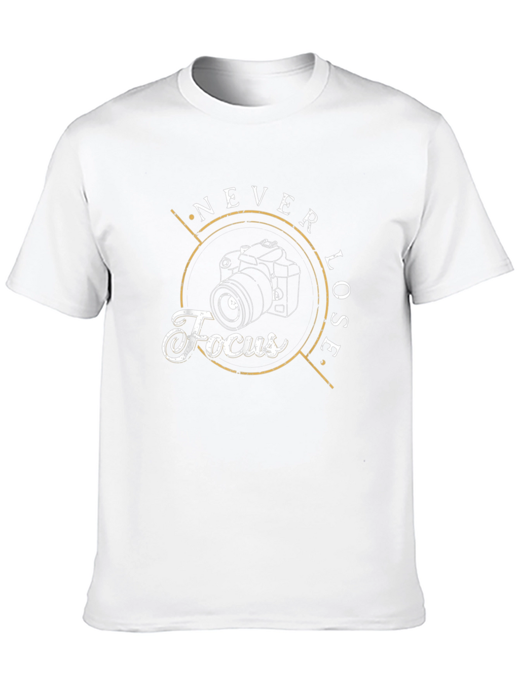 Never Lose Focus Graphic Tee - Photographer Shirt