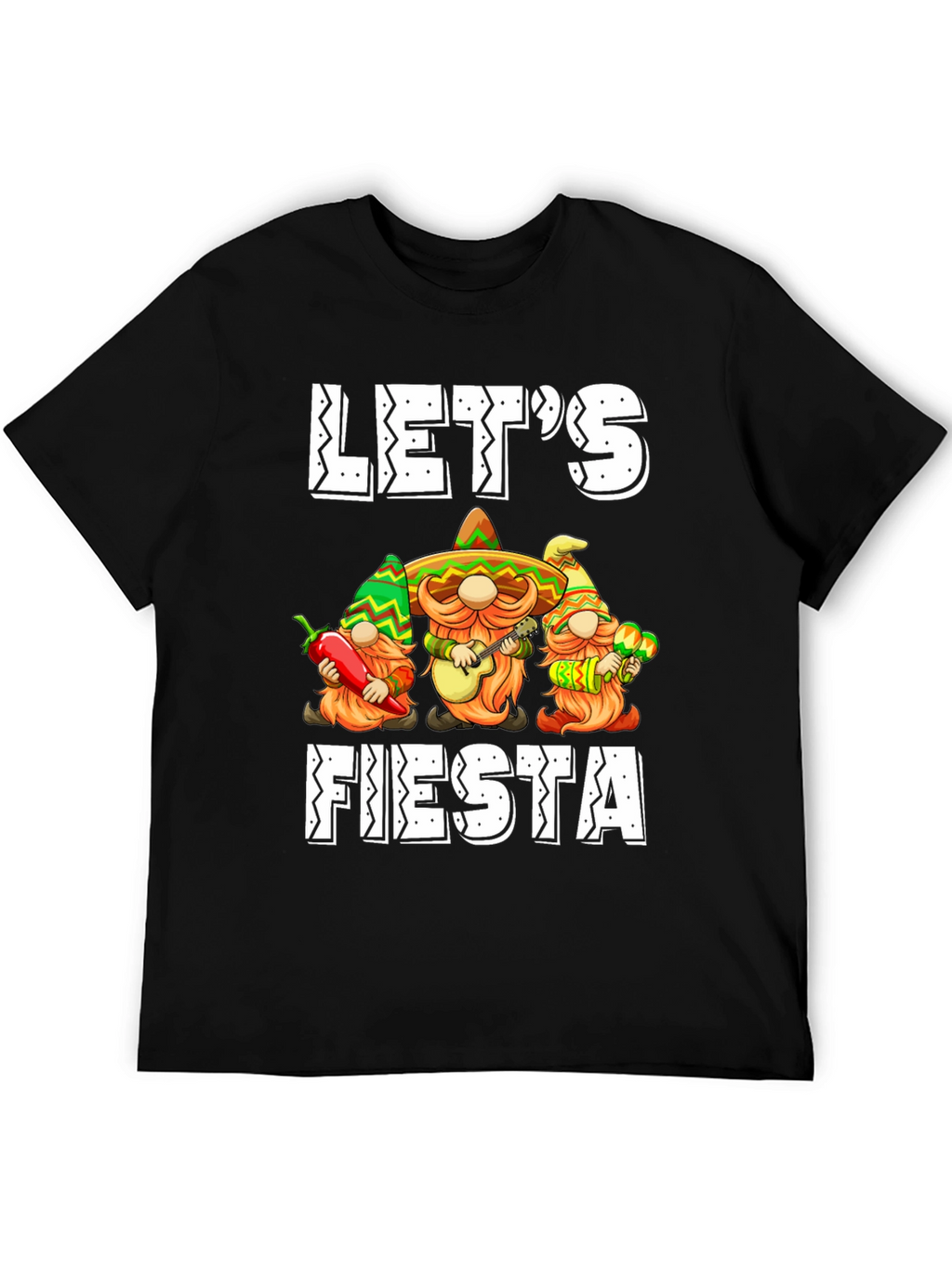 Lets Fiesta T-Shirt: Mexican Gnomes