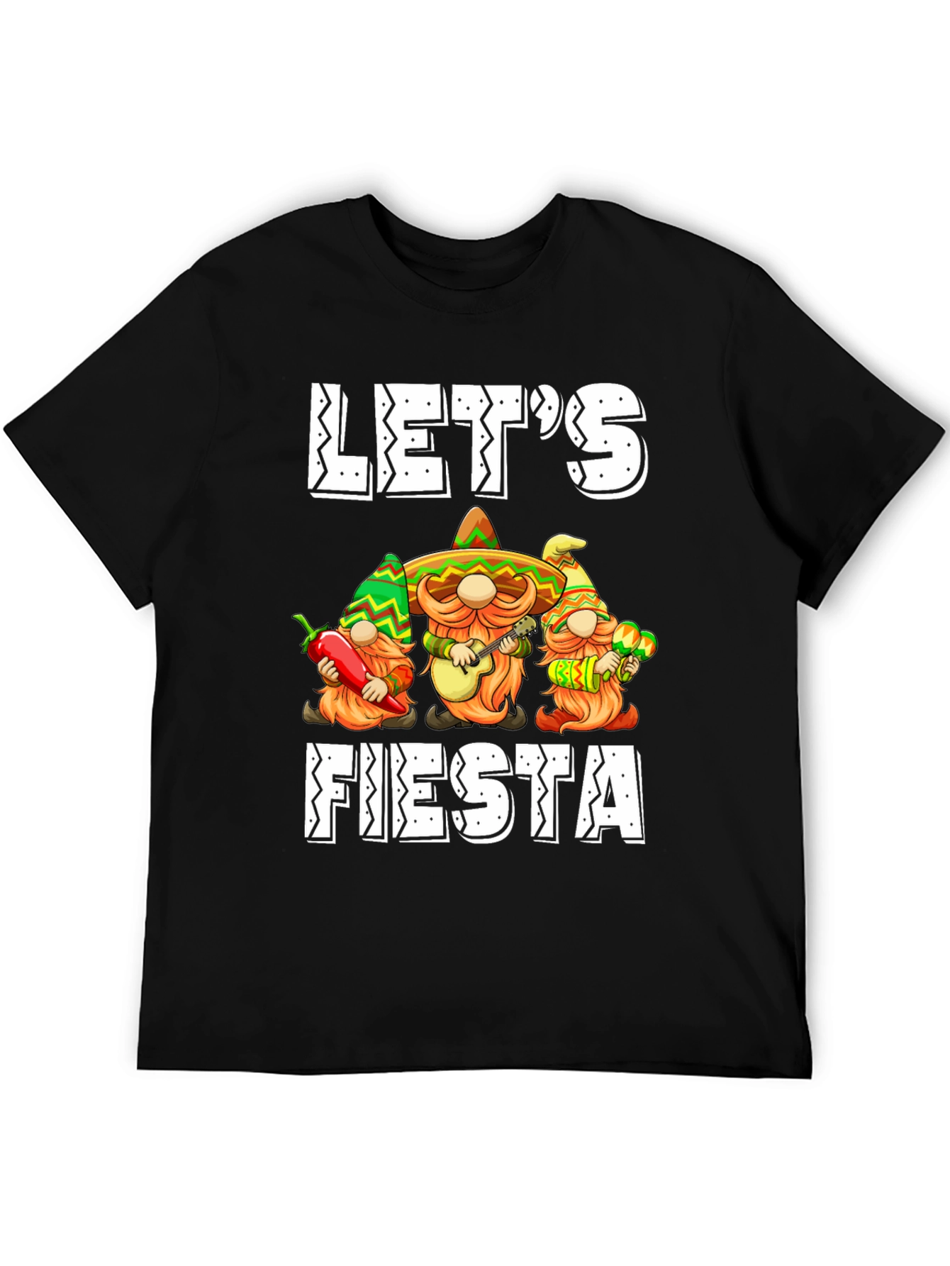 Lets Fiesta T-Shirt: Mexican Gnomes