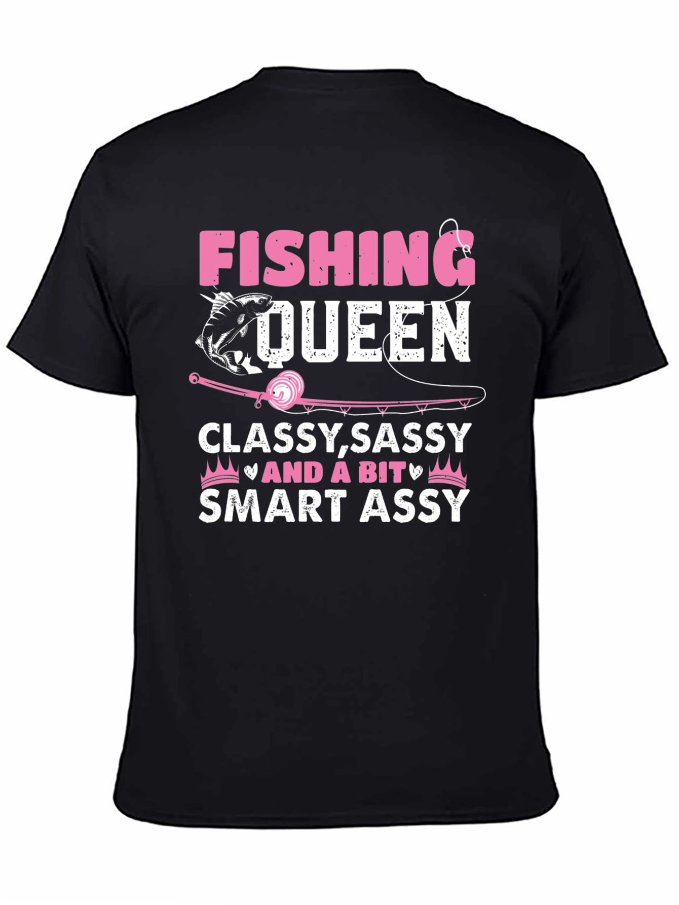 Fishing Queen Womens T-Shirt - Classy Sassy Smart