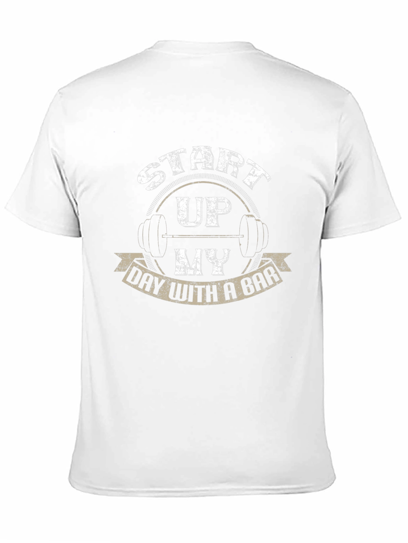 Weightlifting T-Shirt: Start Up My Day With a Bar