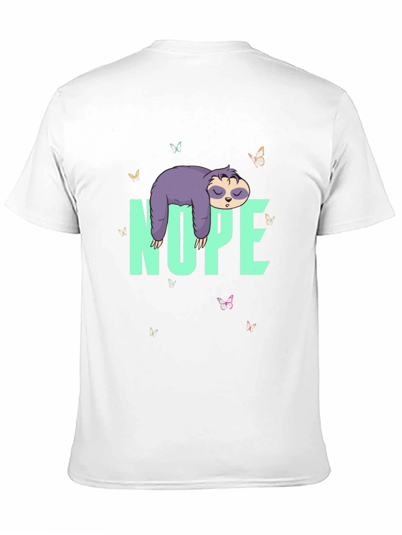 Nope Sloth T-Shirt - Lazy Days Tee