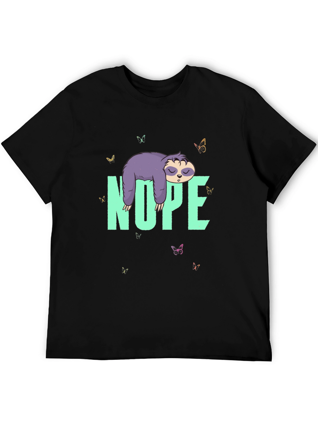 Nope Sloth T-Shirt - Lazy Days Tee