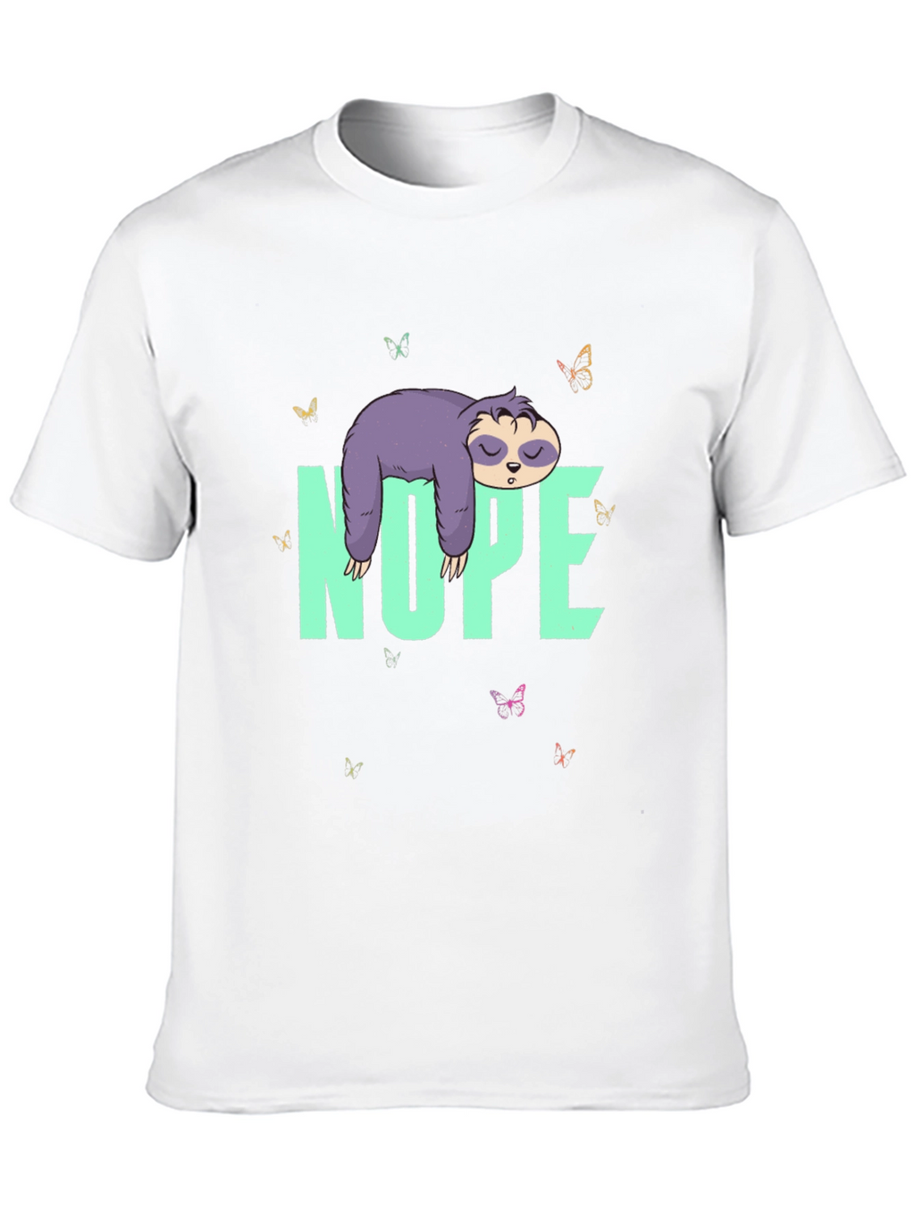 Nope Sloth T-Shirt - Lazy Days Tee