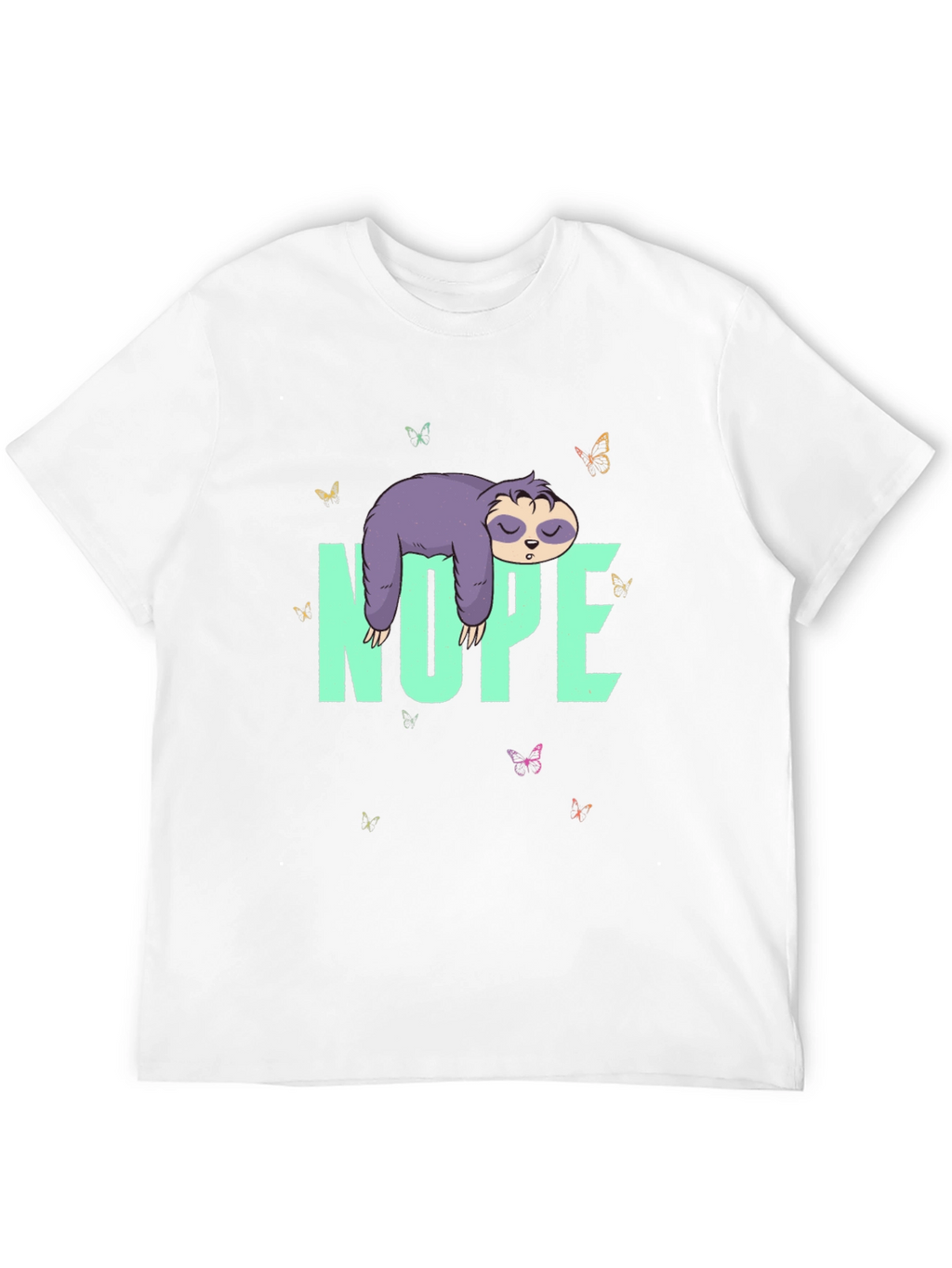 Nope Sloth T-Shirt - Lazy Days Tee