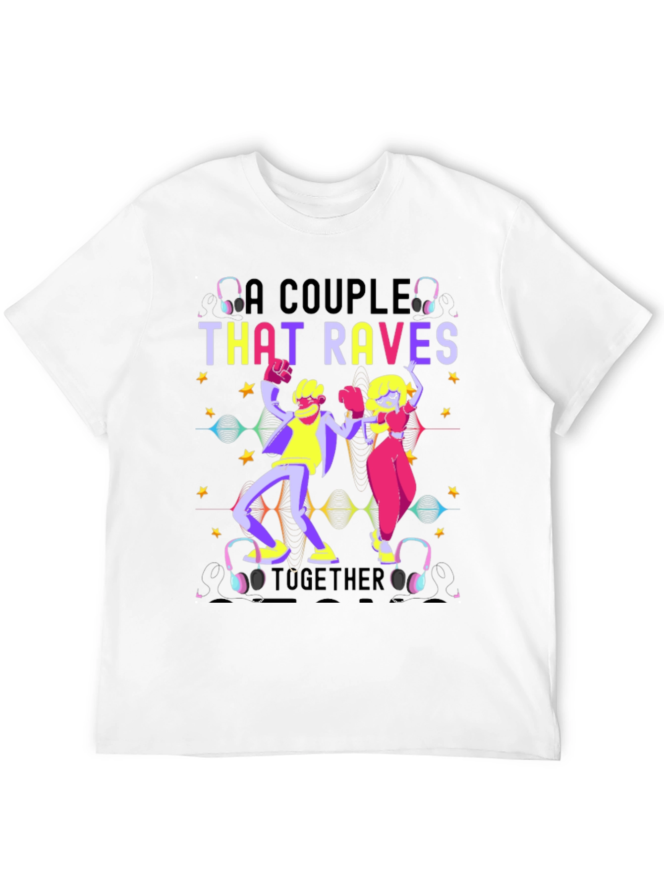 Rave Together T-Shirt