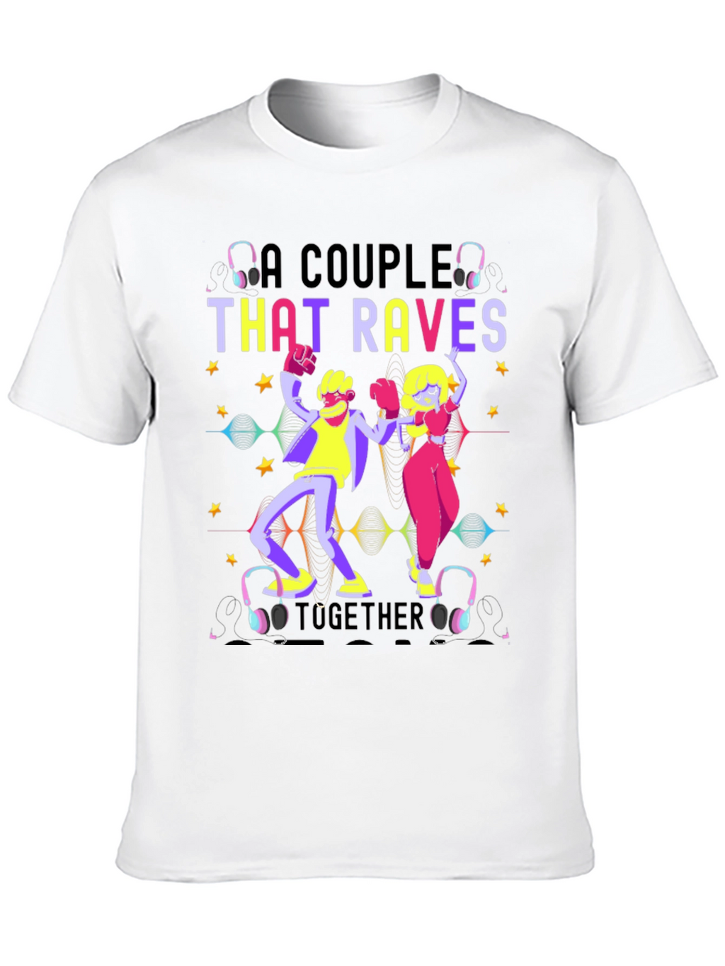 Rave Together T-Shirt