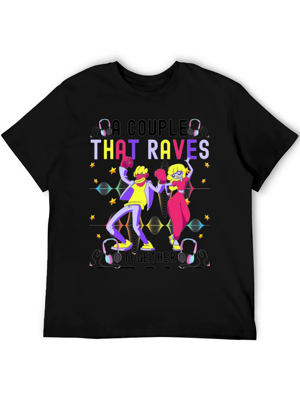 Rave Together T-Shirt