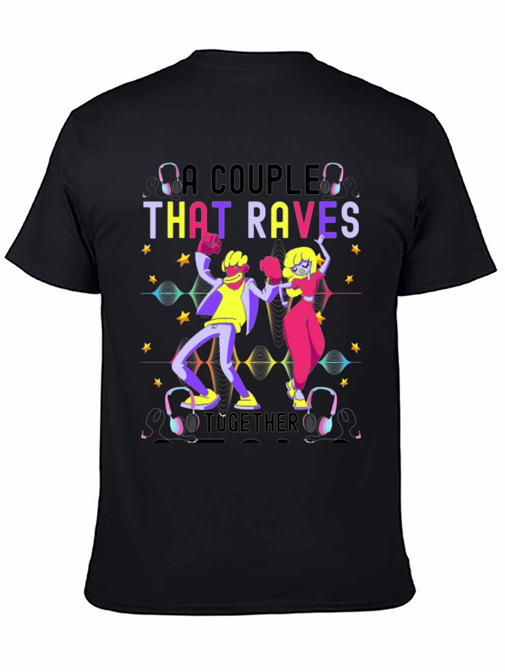 Rave Together T-Shirt