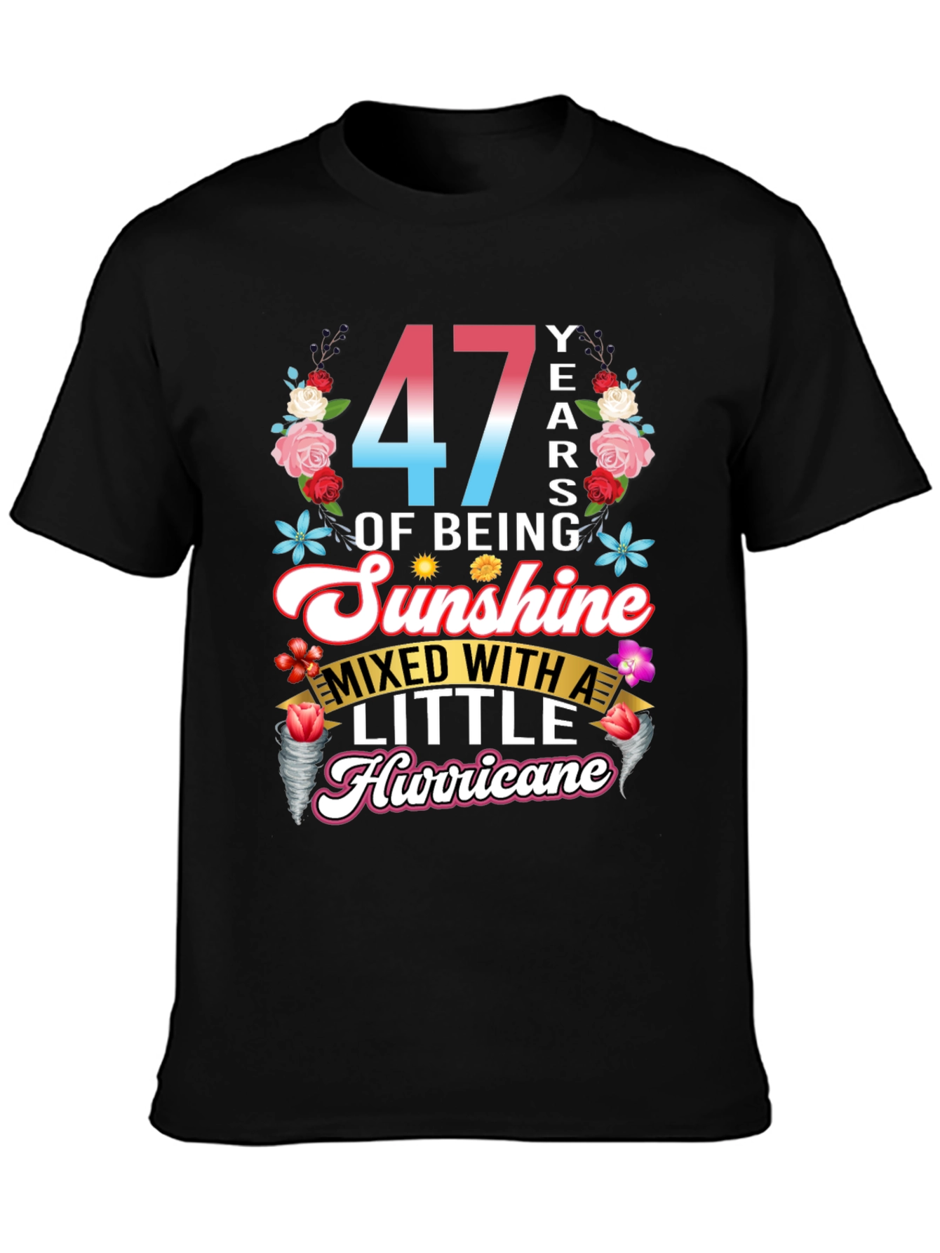47 Years of Sunshine and Hurricane Graphic T-Shirt
