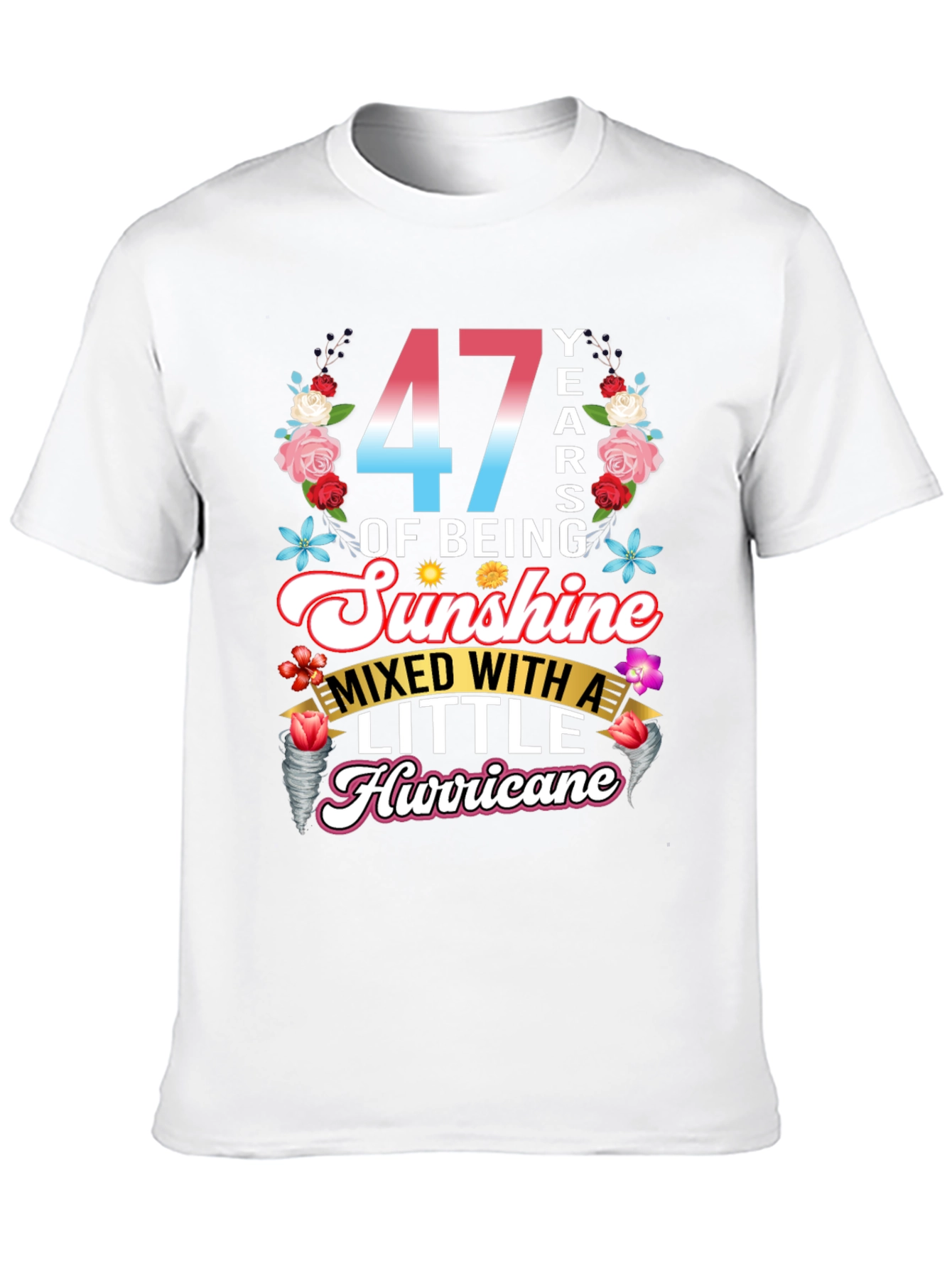 47 Years of Sunshine and Hurricane Graphic T-Shirt