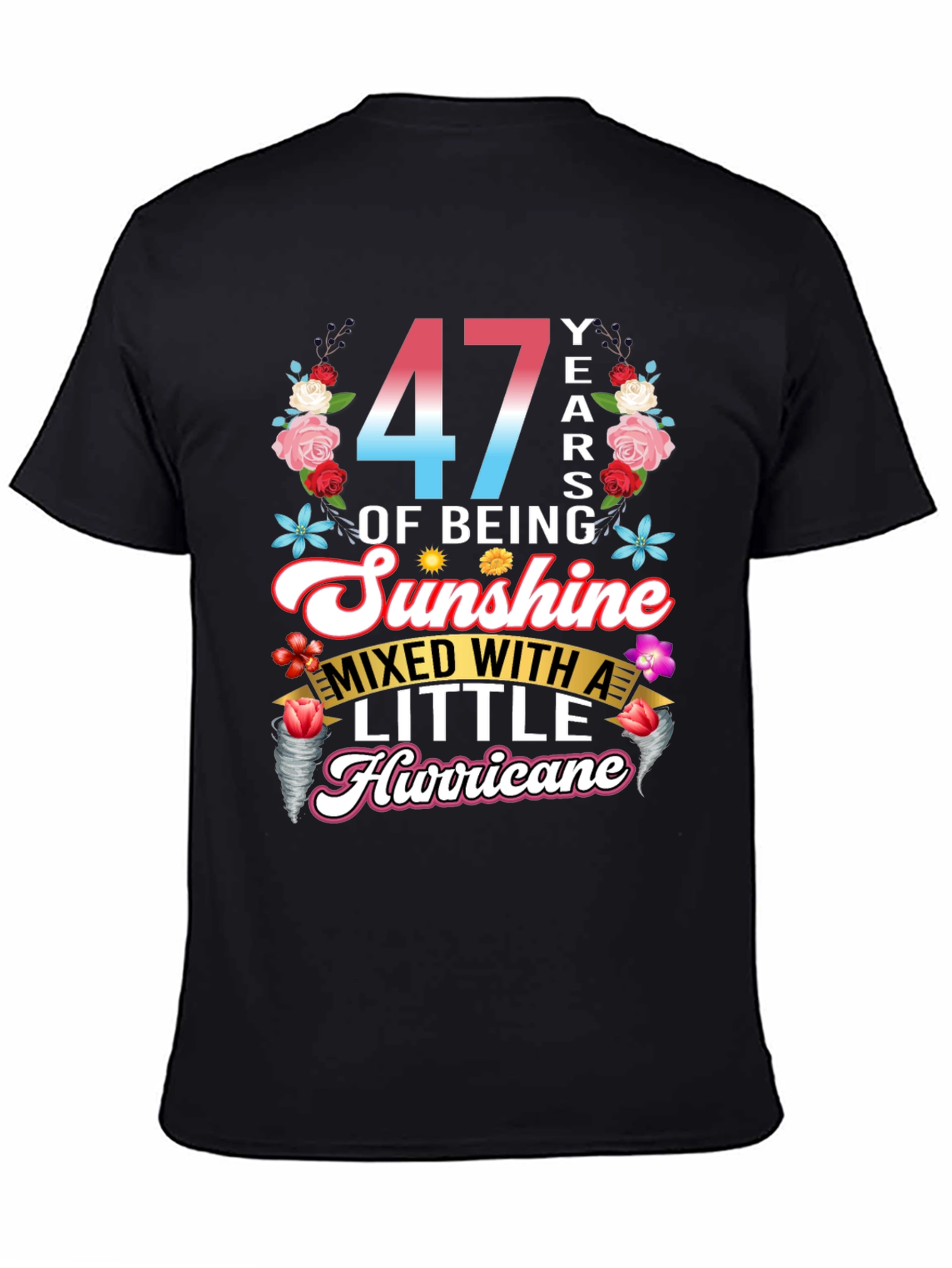 47 Years of Sunshine and Hurricane Graphic T-Shirt