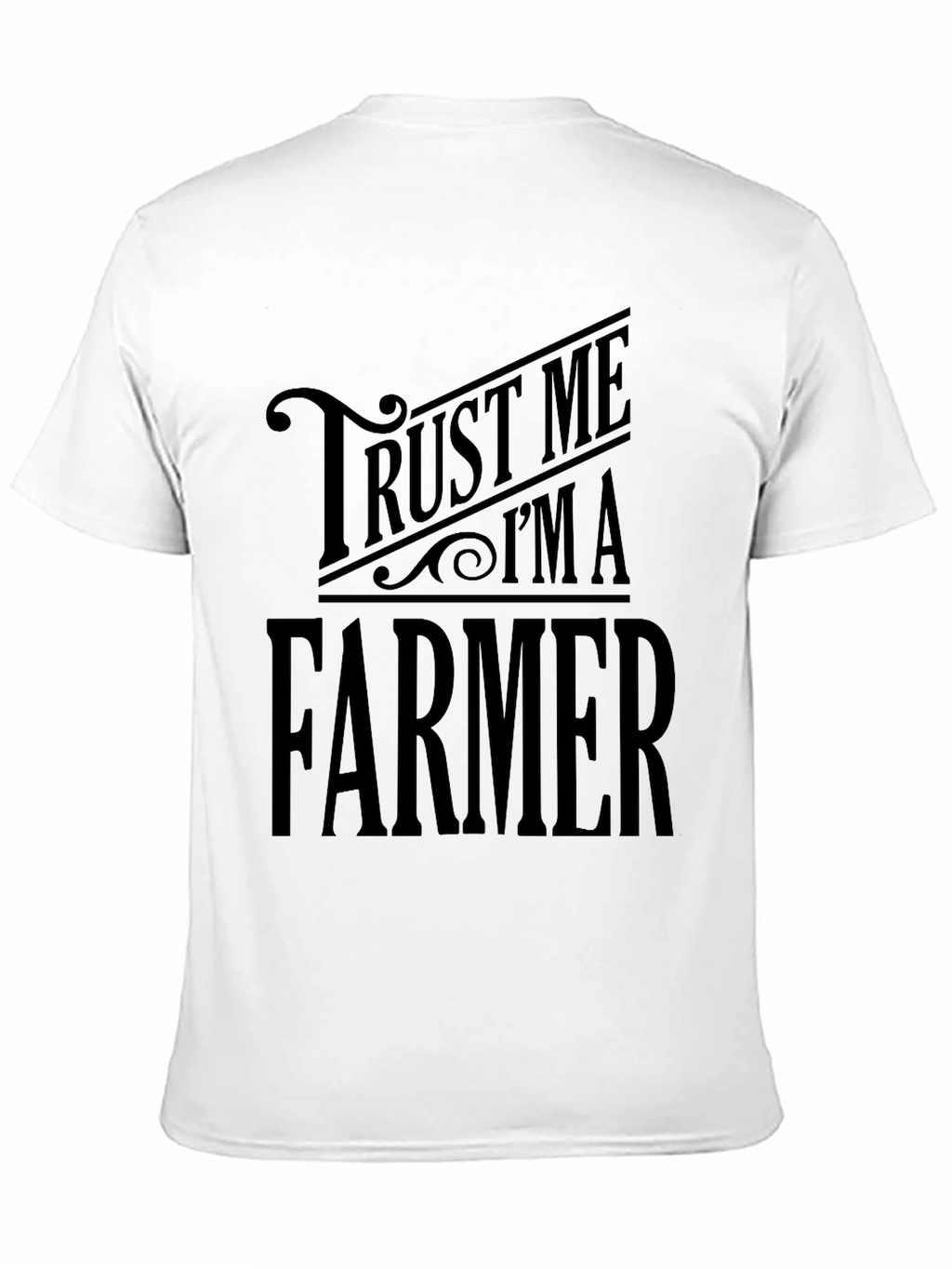 Trust Me Im A Farmer T-Shirt Black