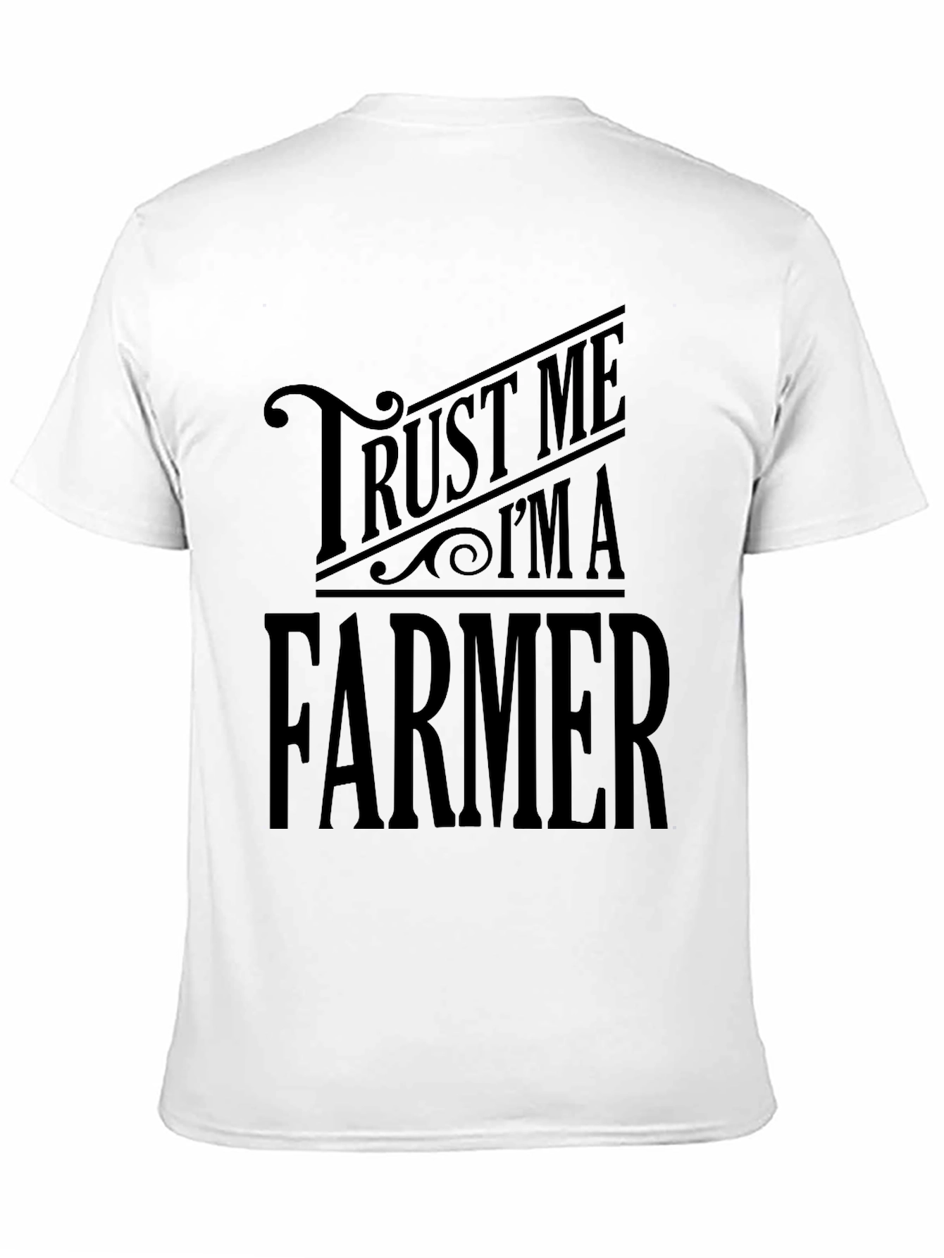 Trust Me Im A Farmer T-Shirt Black